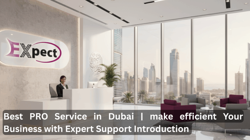 ⁠Best pro service in Dubai